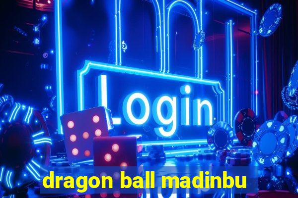 dragon ball madinbu